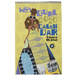 Calendário Hey Gurl 2026 12-Month Calendar