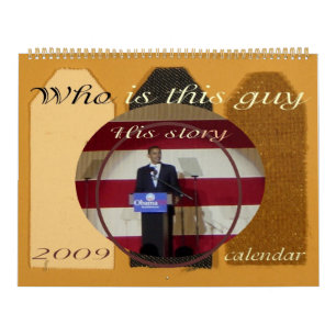 Calendário HISTÓRIA DO Presidente Obama SCRAPBOOK 2009