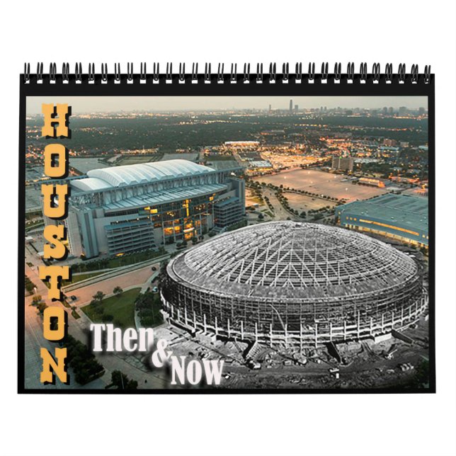 Calendário Houston - "então e agora" Calendar (Capa)