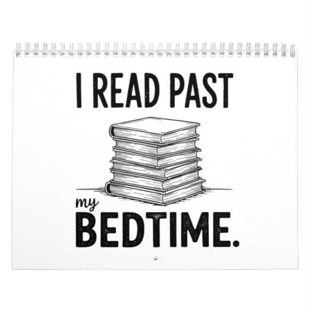 Calendário I Read Past My Bedtime – Funny Bookworm (Capa)