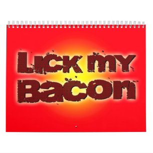 Calendário Lick My Bacon Red