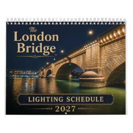 Calendário London Bridge Lighting Schedule Calendar