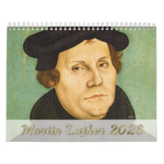 Calendário Luther 2026: Retratos, Vida, Monumentos