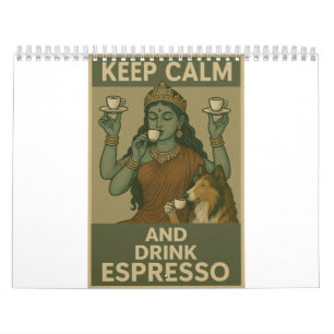 Calendário Mantenha a Calma e Beba Espresso