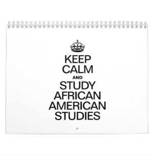 CALENDÁRIO MANTENHA CALMA E ESTUDE ESTUDOS AMERICANOS AFRICAN