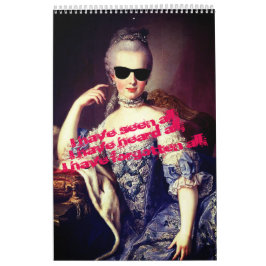Calendário Marie Antoinette - Madame De Pompadour Quotes