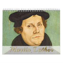 Calendário Martin Luther Calendar: Retratos, Vida, Monumentos