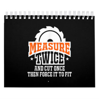 Calendário Meça Duas Vezes Carpinteiro Engraçado