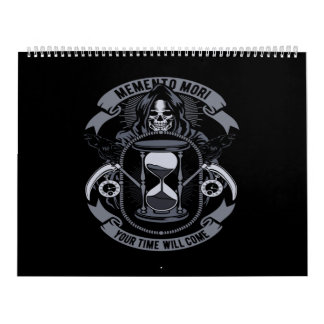Calendário memento mori your time will come