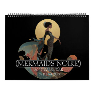 CALENDÁRIO MERMAID NOIRE' 2027