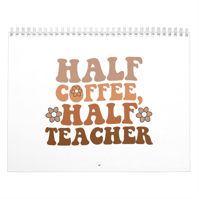 Calendário Metade Café Metade Professor Volta às Aulas Profes (Capa)