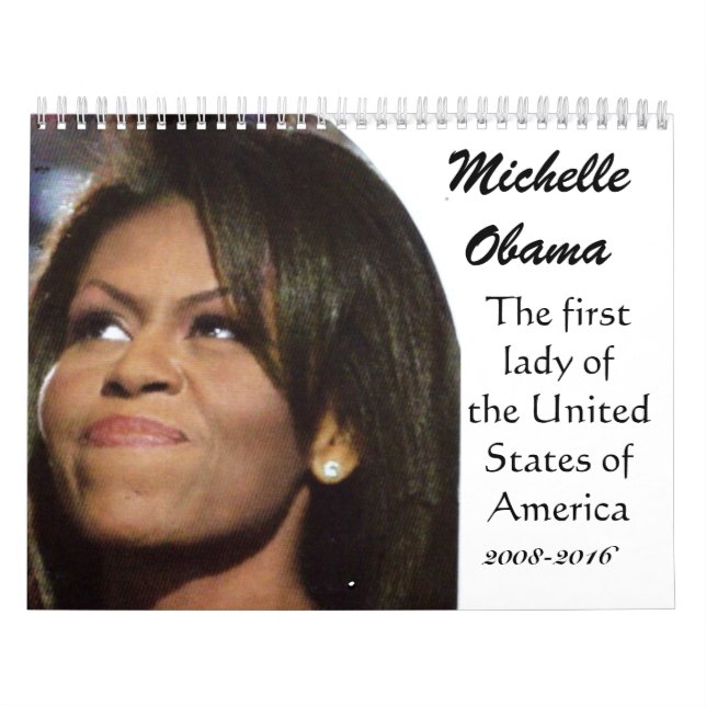 CALENDÁRIO MICHELLE OBAMA, PRIMEIRA SENHORA AMERICANA (Capa)