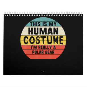 Calendário Minha Fantasia Humana Sou Realmente Um Halloween D