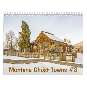 Calendário Montana Ghost Towns #3
