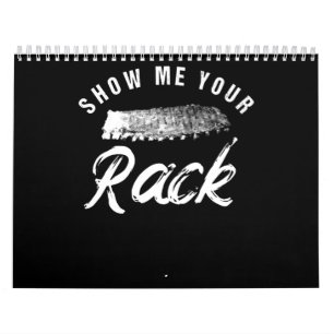 Calendário Mostre-me seu rack   Fumante Engraçado Frio-CHURRA