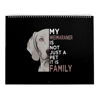 Calendário My Weimaraner is Family
