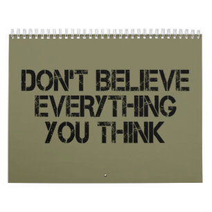Calendário Não acredite em tudo o que você pensa