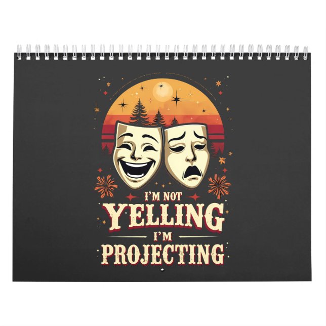 Calendário Não estou gritando. Estou projetando teatro retrô (Capa)