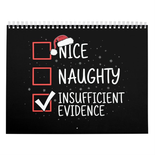 Calendário Nice Naughty Insufficient Evidence Christmas Funny (Capa)