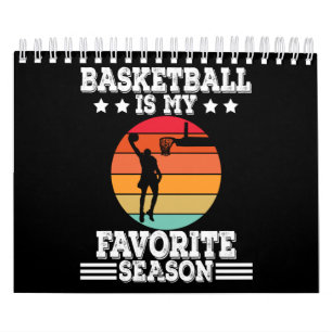 Calendário O Basquete É Minha Estação Favorita