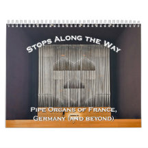 Paradas ao Longo do Caminho - Órgão de Tubos calen