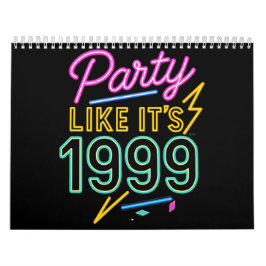 Calendário Party Like It’s 1999®™ – Neon Voltage