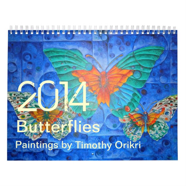 Calendário Pinturas 2014 de Butterflies~ por Timothy Orikri (Capa)