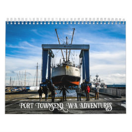 Calendário Port Townsend, WA Photography Adventures 