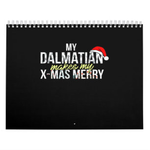 Calendário Presente Dalmático Meu Dalmático faz minha Feliz