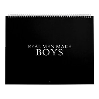 Calendário real men make boys