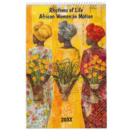 Calendário Rhythms of Life – African Women in Motion