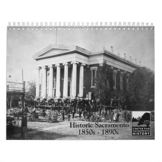 Calendário Sacramento histórico, 1850s - 1890s