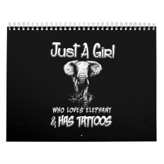 Calendário Só Uma Garota Que Ama Elefante E Tem Tatuagens