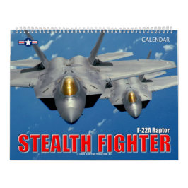 Calendário STEALTH FIGHTER - Raptor F-22A