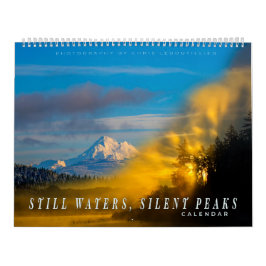 Calendário Still Waters, Silent Peaks – Calendar Pacific NW 