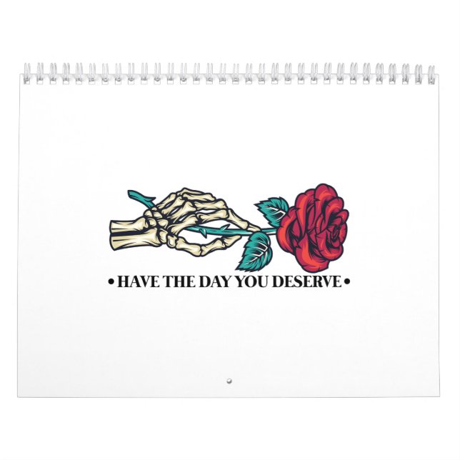 Calendário Tenha o Dia que Você Merece Caveira Flor Motivacio (Capa)