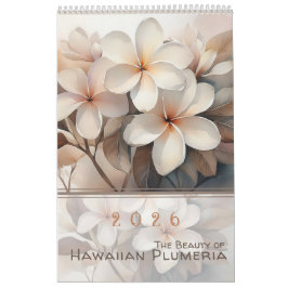 Calendário The Beauty of Hawaiian Plumeria