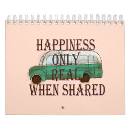 Calendário The Magic Bus: Happiness Only Real When Shared - 