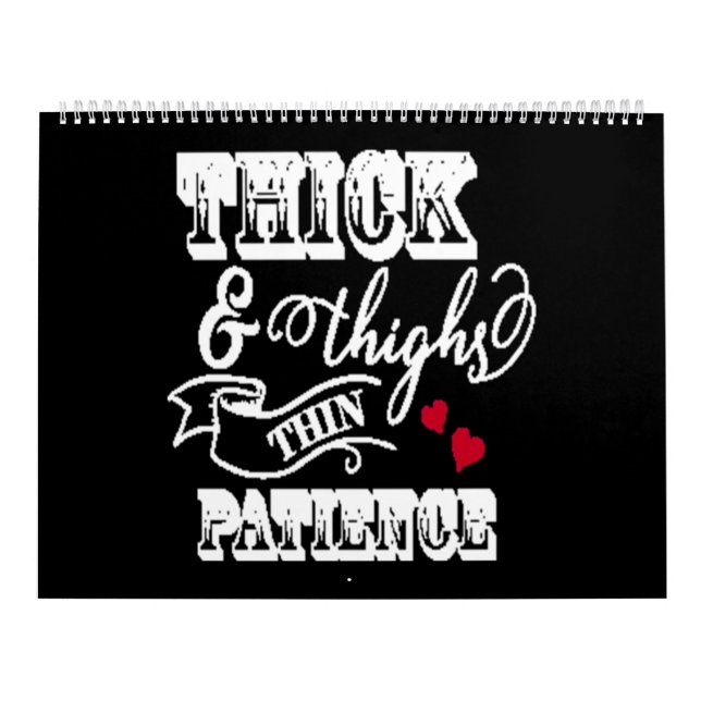 Calendário thick and thighs thin patience (Capa)
