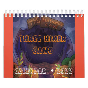 Calendário #ThreeHikerGangInTheHauntedCave 