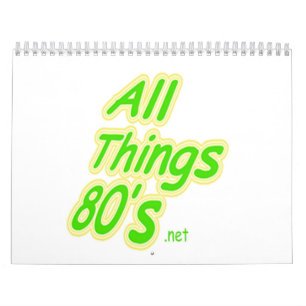 Calendário Todo o anos 80 Calandar das coisas