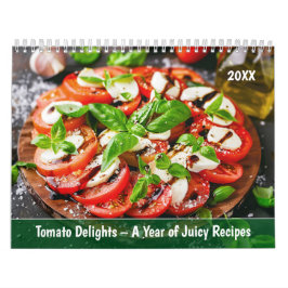 Calendário Tomato Delights – A Year of Juicy Recipes