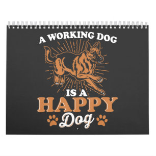 Calendário Um Cachorro Trabalhador É Um Feliz Cachorro Alemão
