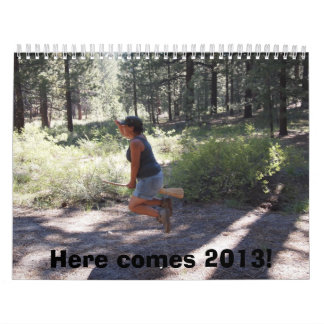 Calendário Vêm aqui 2013!