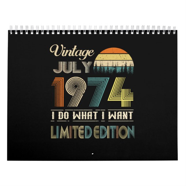 Calendário Vintage julho de 1974 What I Want Limited Edition  (Capa)