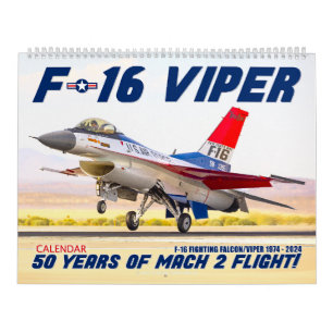 CALENDÁRIO VÍPER F-16 - 50 ANOS DE VOO MACH 2!