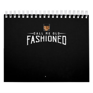 Calendário Whiskey me chama de velho moído