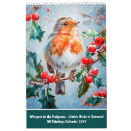 Calendário Whispers in the Hedgerow – Native Birds in Seasona