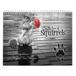 Calendário Zany Squirrel Lover Wildlife 12 meses