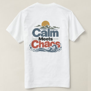 Calm Encontra Caos Camiseta Nature Mood